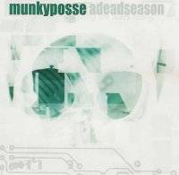Munkyposse : A dead season
